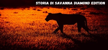 Storia Di Savanna Diamond Edition