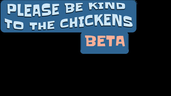 Please Be Kind To The Chickens Playtest screenshot 1
