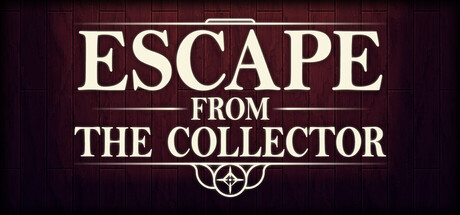 Escape from the Collectorの作品画像