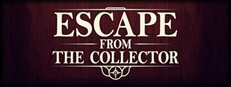 Escape from the Collector