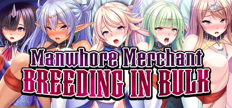 Manwhore Merchant: Breeding in Bulk banner