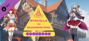 Myrcella the Meandering Mage Cookbook