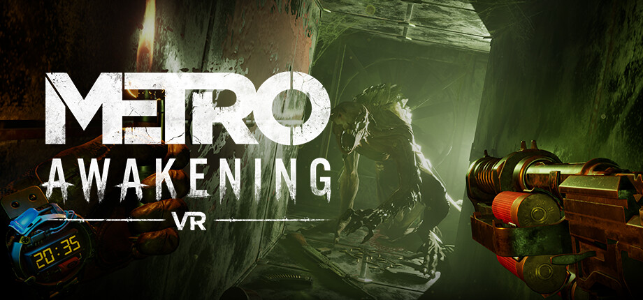 Metro Awakening VR key art, a gloved hand with a wrist timer raising a weapon at a mutant in a green-lit tunnel