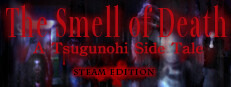 The Smell of Death - A Tsugunohi Tale - STEAM EDITION game cover
