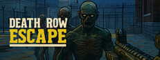 Death Row Escape