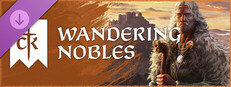 Crusader Kings III: Wandering Nobles