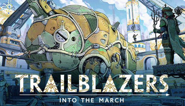 trailblazers: into the march