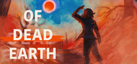 Of Dead Earth Cheat Engine/CT