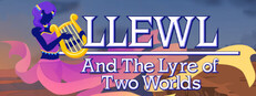 Llewl and the Lyre of Two Worlds