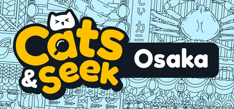 Cats and Seek: Osaka