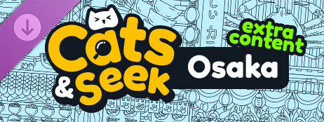 Cats and Seek: Osaka - Extra Content cover art