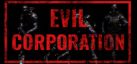 Evil Corporation Cheat Engine/CT