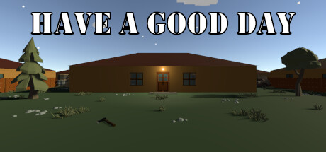 Image for Have a Good Day