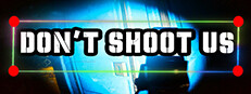 DON'T SHOOT US cover