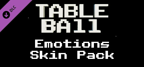 Table Ball - Emotions Skin Pack banner image