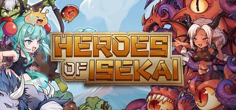 Heroes Of Isekai