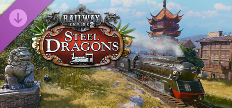 Railway Empire 2 - Steel Dragons banner image