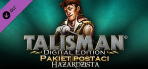 Talisman Character - Gambler