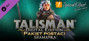 Talisman Character - Shaman