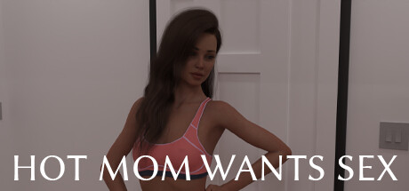 HOT MOM WANTS SEX - similar game to Sexy Blonde by MOM