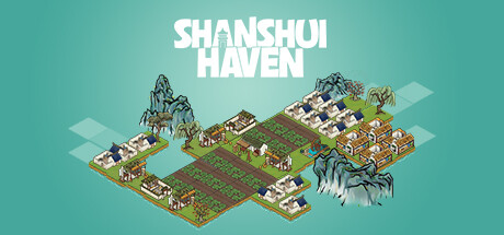 header image of 山水画乡/Shanshui Haven Playtest