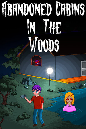 Abandoned Cabins in the Woods cover art