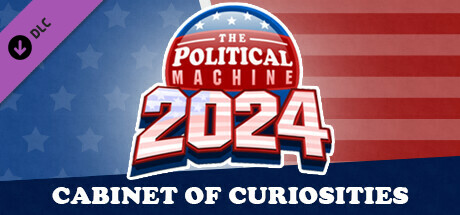 The Political Machine 2024 - Cabinet of Curiosities banner image