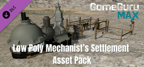 GameGuru MAX - Low Poly Mechanist's Settlement