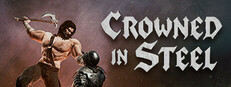 Crowned In Steel