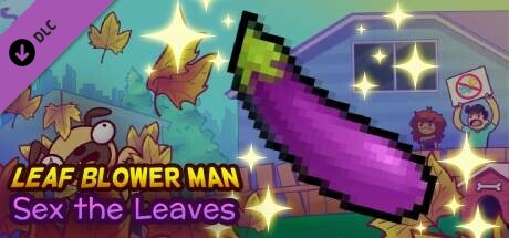 Leaf Blower Man - Sex the Leaves banner