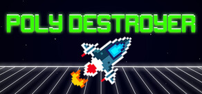 PolyDestroyer
