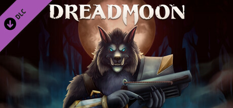 DreadMoon - Co-Op Campaign banner image