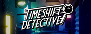 Timeshift Detective
