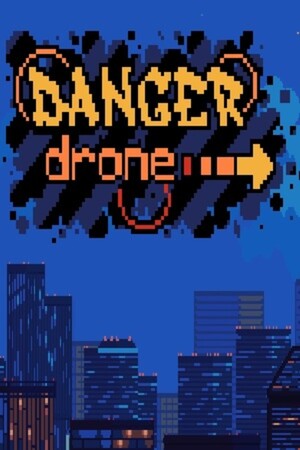 Danger Drone cover art
