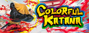 Colorful Katana