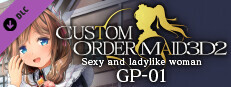 CUSTOM ORDER MAID 3D2 Sexy and Ladylike Woman GP-01