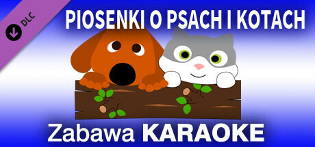 Zabawa Karaoke - Piosenki o psach i kotach banner image