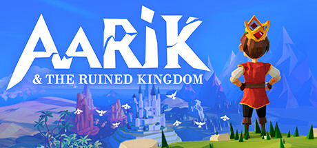 Aarik And The Ruined Kingdom banner