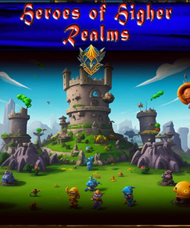 Heroes of Higher Realms