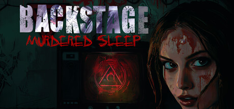 Backstage: Murdered Sleep