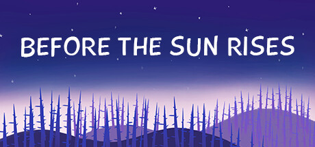 Before The Sun Rises Playtest Cheat Engine/CT