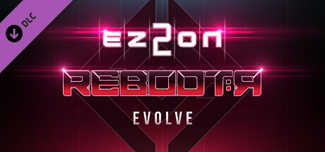 EZ2ON REBOOT : R - EVOLVE