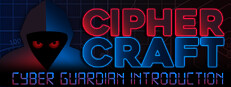 CipherCraft: Cyber Guardian Introduction