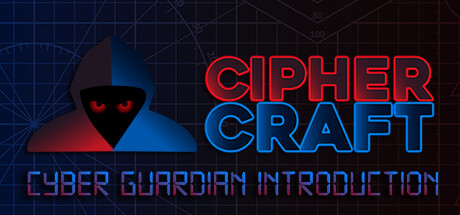 CipherCraft: Cyber Guardian Introduction