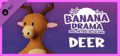 Banana Drama - Deer banner image