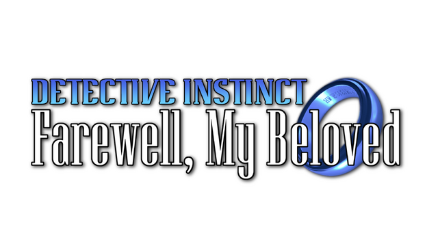 Detective Instinct: Farewell, My Beloved