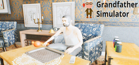 Grandfather Simulator banner image