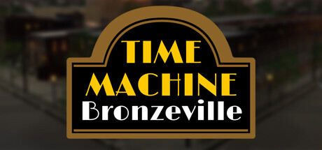 Time Machine Bronzeville banner