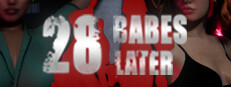 28 Babes Later