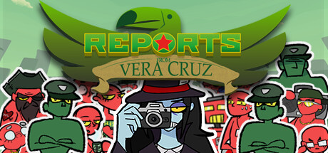 Image for Reports from Vera Cruz